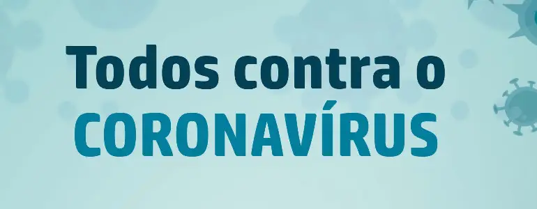 Todos contra o CORONAVÍRUS