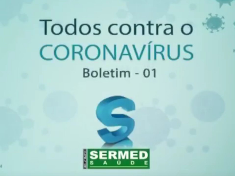 Todos Contra o Coronavirus - Boletim 01