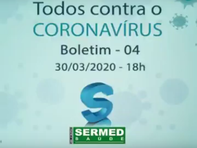 Todos Contra o Coronavirus - Boletim 04