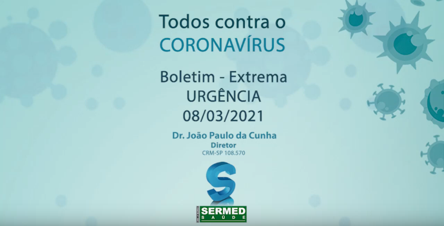 Todos Contra o Coronavírus - Boletim - Extrema URGÊNCIA